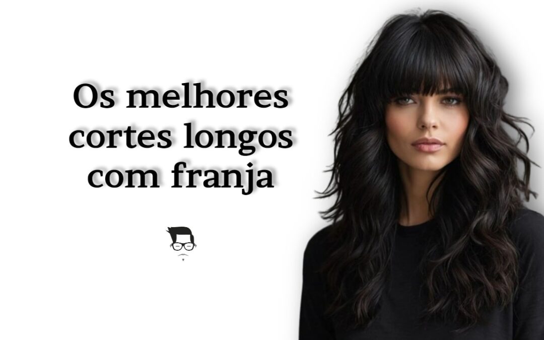 cabelo ondulado com franja