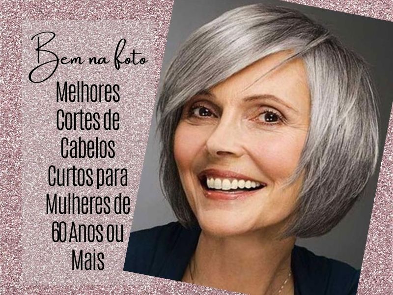 corte de cabelo feminino aos 60 anos