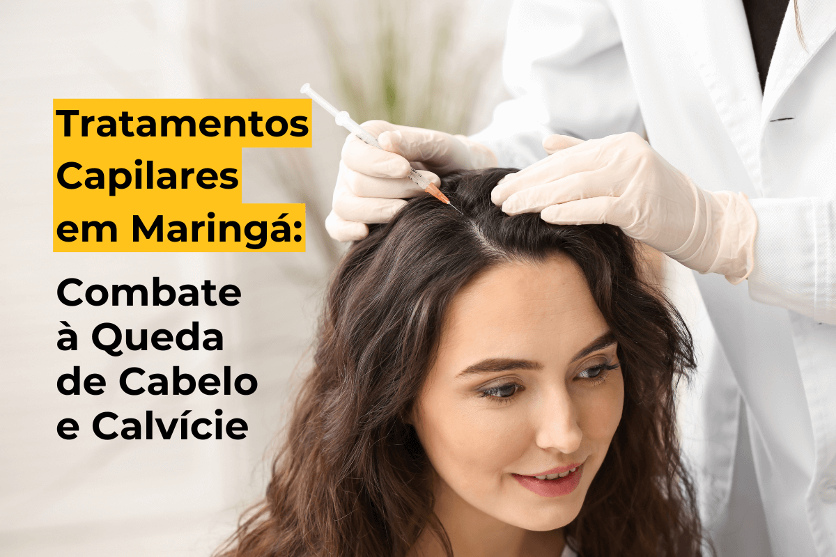 Como Escolher o Melhor Tricologista em Maringá para Sua Queda de Cabelo