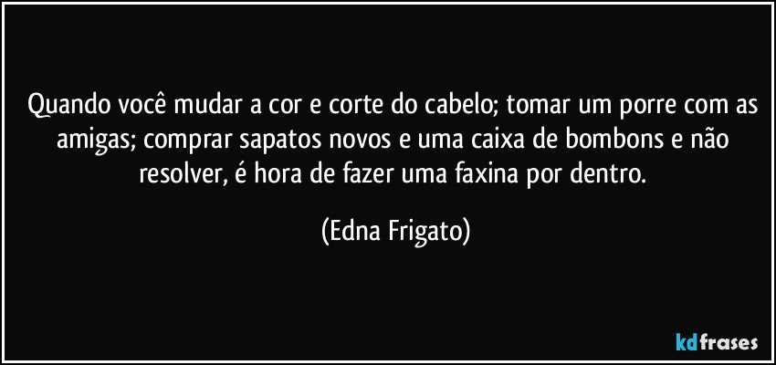 frases sobre mudar o cabelo